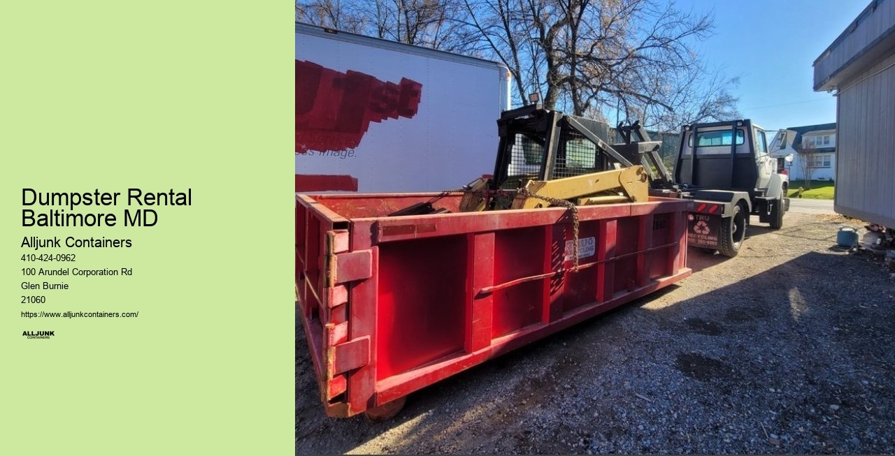 Dumpster rentals in Baltimore  MD